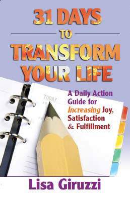 31 Days to Transform Your Life by Lisa Giruzzi